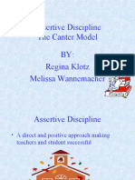 Assertive Discipline The Canter Model BY: Regina Klotz Melissa Wannemacher