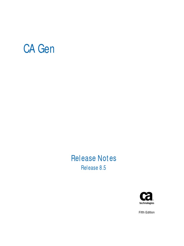 CA Gen. Release Notes. Release 8.5. Fifth Edition | PDF | Eclipse ...