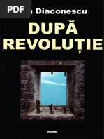 Ion Diaconescu Dupa Revolutie DUPĂ REVOLUȚIE © Editura NEMIRA, 2003