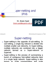 Super-Netting and Ipv6: Dr. Ikram Syed