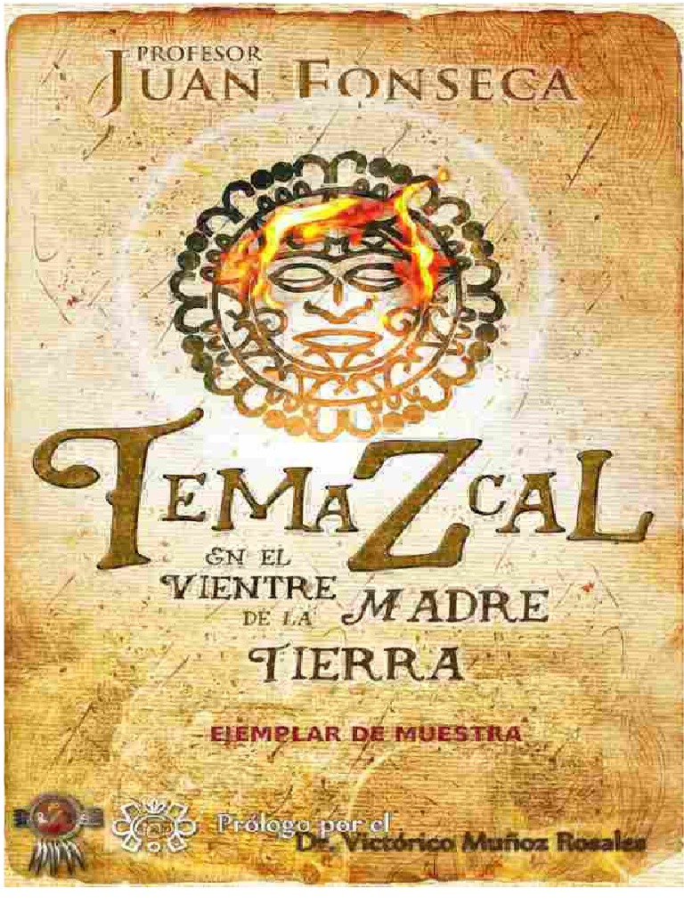 Temazcal en El Vientre de La Madre Tierra Ejemplar de Muestra | PDF ...