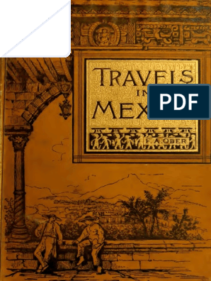 Facilities Towards Botany Travels in Mexico L 00 Ober | PDF | Mexico | Mining