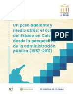 El estado del Estado - 02 Un paso adelante y medio atrás. El cambio del Estado en Colombia desde la perspectiva de la administración pública (1957-2017). Agosto 2018