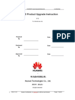 Huawei Product Upgrade Instruction: Huaweiproductupgradeinstruction C Onfi D Ent I Al