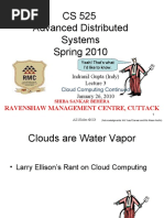 CS 525 Advanced Distributed Systems Spring 2010: Ravenshaw Management Centre, Cuttack