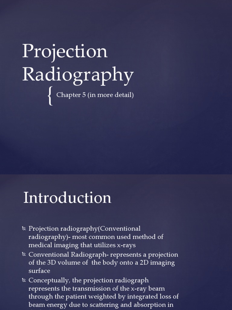 Projection Radiography: Chapter 5 (In More Detail) | PDF | Radiography ...