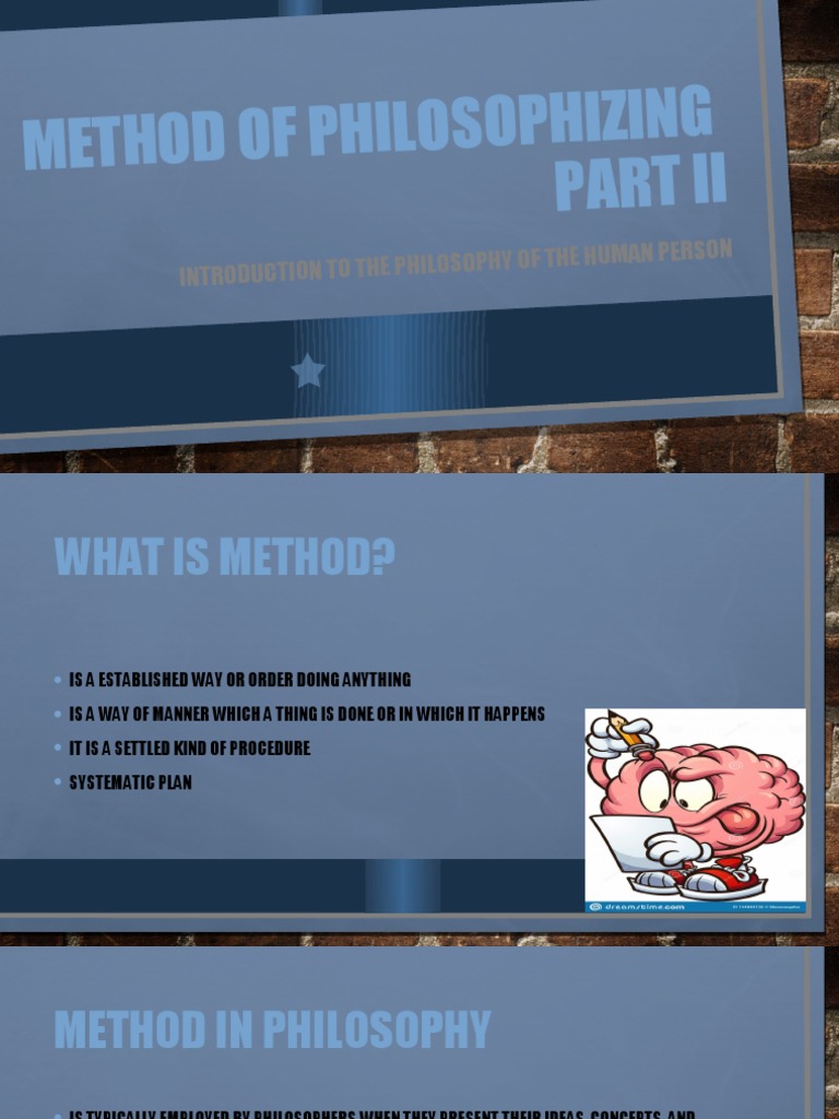 Methods in Human Philosophy Explained | PDF | Truth | Logic