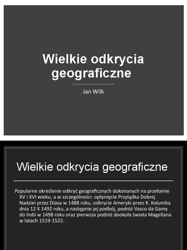 Odkrycia Geograficzne Przyczyny Przebieg I Skutki