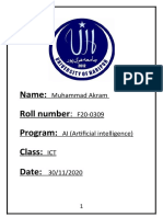 Name: Roll Number Program: Class: Date:: Muhammad Akram F20-0309 AI (Artificial Intelligence) ICT