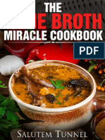 Bone Broth - The Bone Broth Miracle Cookbook (Bone Broth Diet, Bone Broth Power, Bone Broth Recipes, Bone Broth Cookbook, Bone Broth Secret) (PDFDrive)