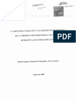 Azpiazu, Daniel ; Schorr Martin y Basualdo Eduardo. La Reestructuracion y El Rendimiento de La Produccion Industrial en Argentina, Durante La Ùltima Dècada