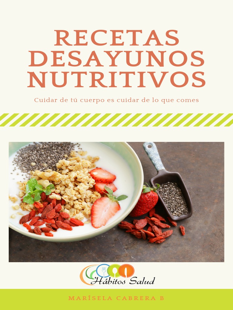 Recetas Desayunos Nutritivos | PDF | Panes | Alimentos