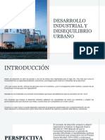 Clase 2_ Desarrollo Industrial y Desequilibrio Urbano