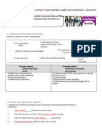 Check Your Grammar: Grouping: Grammar Videos: Present Perfect: Simple and Continuous - Exercises