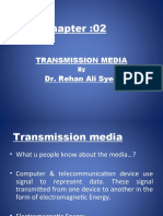 Transmission Media Dr. Rehan Ali Syed
