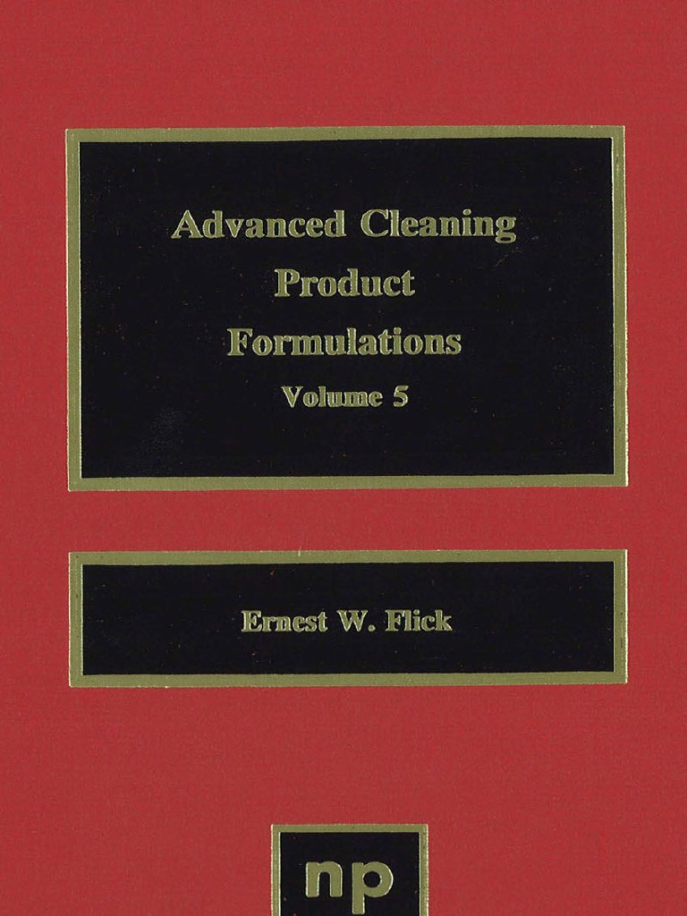 Advanced Cleaning Product Formulations Volume5 PDF Bleach Industrial Processes