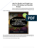 B00NI9FK6E Superfoods Guide For Health and Weight Loss Boxed Set With Over 100 Juicing and Smoothie Recipes