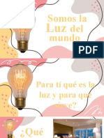 Somos La Luz Del Mundo