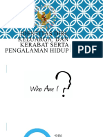 Identitas, Keluarga, dan Pengalaman Hidup