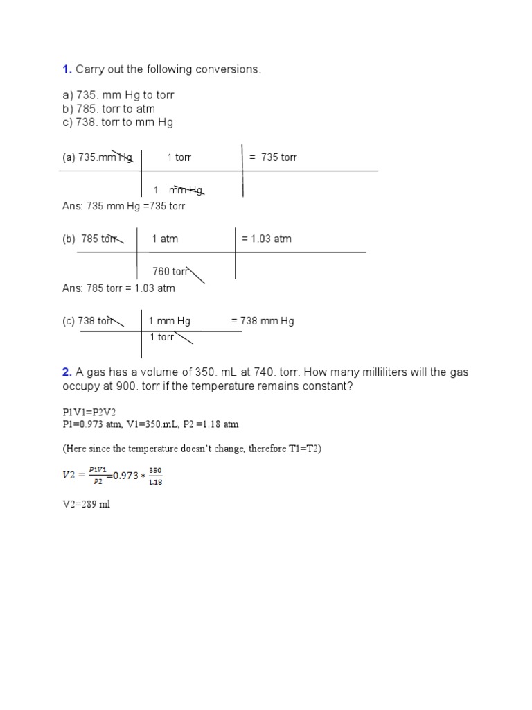 Carry Out The Following Conversions. A) 735. MM HG To Torr B) 785. Torr
