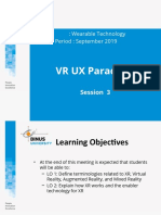 VR UX Paradigm: Course: Wearable Technology Effective Period: September 2019
