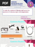 To Study The Variation of Thermo-Emf Across Two Junctions of A Thermocouple With Temperature.