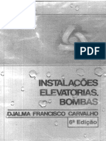 Instalações Elevatórias Bombas (6ª Ed) - CARVALHO, Djalma Francisco