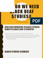 Why Do We Need Black Deaf Studies?: by David Player