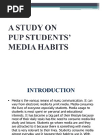 Media Habits of PUP Students