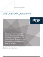 Day One: Exploring Ipv6: Junos Networking Technologies Series