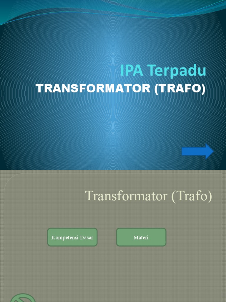 Transformator (Trafo) : IPA Terpadu | PDF