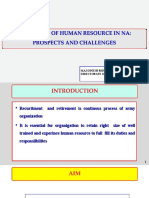Retention of Human Resource in NA Prospects and Challenges