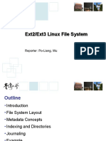 Ext2/Ext3 Linux File System Ext2/Ext3 Linux File System: Reporter: Po-Liang, Wu