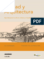 Jose Barbagallo - Ciudad Y Arquitectura City and Architecture_ Apuntes Para La Cultura Urbana Y El Quehacer Diciplinario (Spanish Edition) (2003) - Libgen.lc