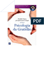 Psicologia Da Gratidao (Psicografia Divaldo Pereira Franco - Espirito Joanna de Angelis)