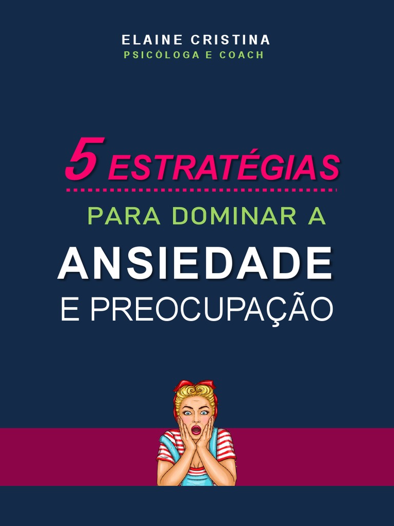 Ebook 5 Estratégias para Dominar A Ansiedade e Preocupação | PDF ...