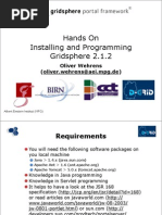 Hands On Installing and Programming Gridsphere 2.1.2: Oliver Wehrens (Oliver - Wehrens@aei - Mpg.de)