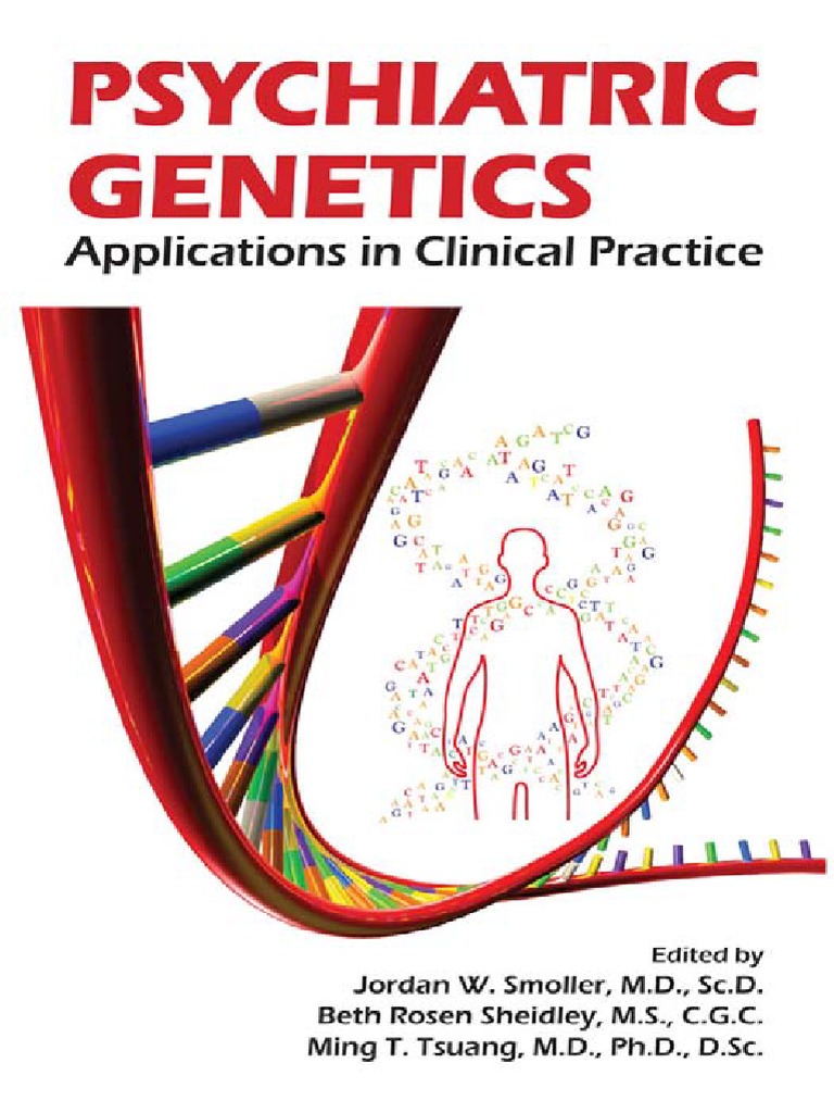Psychiatric Genetics - Applications in Clinical Practice | PDF ...