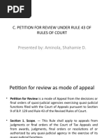 Presented By: Aminola, Shahamie D.: C. Petition For Review Under Rule 43 of Rules of Court