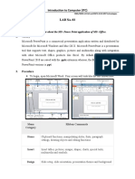 Introduction To Computer (ITC) LAB No. 03: Objective: To Familiar About The MS-Power Point Application of MS - Office