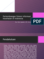 02 Perkembangan Sistem Informasi Kesehatan Di Indonesia