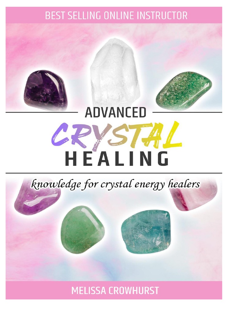 Advanced Crystal Healing PDF Download Free PDF Quartz Faith Healing