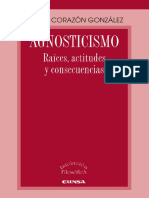 CORAZ+ÔN GONZ+ÜLEZ, R., Agnosticismo. Ra+¡Ces, Actitudes y Consecuencias, EUNSA 1997