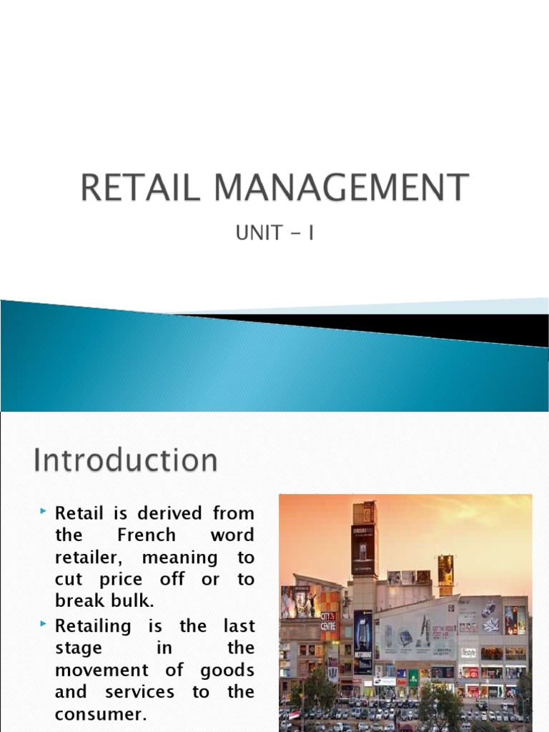 RETAIL MANAGEMENT - Unit - I | PDF | Supermarket | Retail