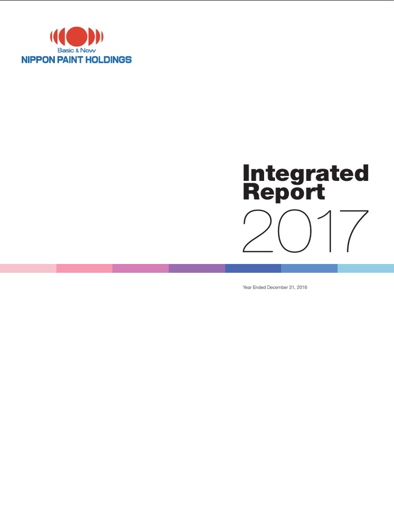 Integrated Report 2017 Providing Insights into Nippon Paint Holdings