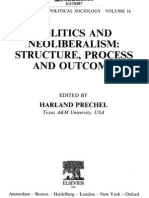 Politics and Neoliberalism: Structure, Process and Outcome: Harland Prechel