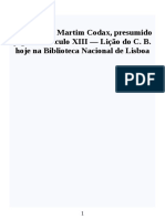 Cantigas de Martim Codax, Presumido Jogral Do Século XIII Lição Do C. B. Hoje Na Biblioteca Nacional de Lisboa