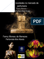 Inspirando Novidades No Mercado de Perfumaria Fanny Moreau Perfumista Mon Absolu