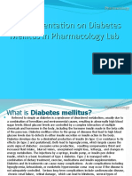 Presentation On Diabetes Mellitus in Pharmacology Lab
