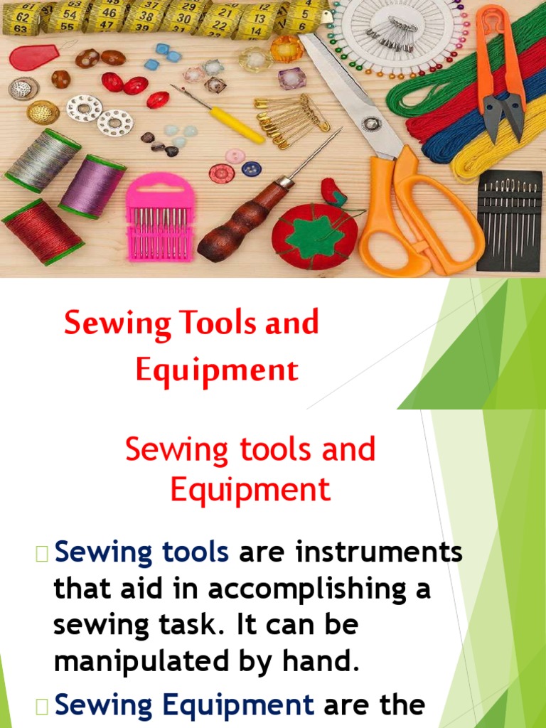 Essential Sewing Tools and Equipment Guide | PDF | Sewing | Scissors